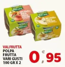 Premium Supermercati Valfrutta polpa frutta vari gusti offerta