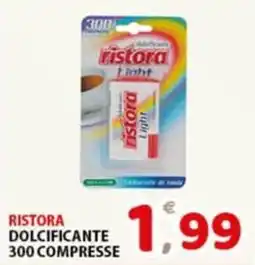 Premium Supermercati Ristora Light dolcificante offerta
