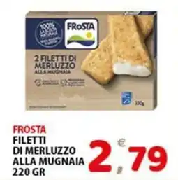 Premium Supermercati Frosta filetti di merluzzo alla mugnaia offerta