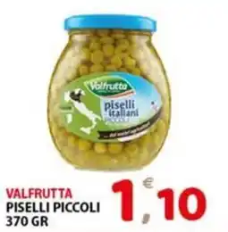 Premium Supermercati Valfrutta piselli piccoli offerta