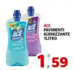 Premium Supermercati Ace pavimenti igienizzante offerta