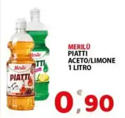 Premium Supermercati Merilù piatti aceto/limone offerta