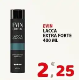 Premium Supermercati Evin lacca extra forte offerta
