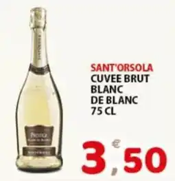 Premium Supermercati Sant'Orsola cuvée brut blanc de blanc offerta