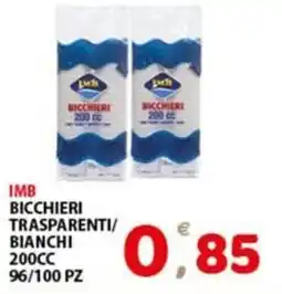 Premium Supermercati Imb bicchieri trasparenti/ bianchi offerta