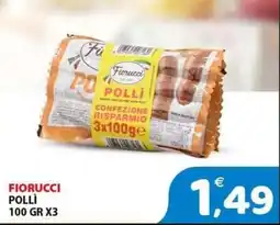 Il Centro Superstore Fiorucci Pollì offerta
