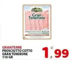 Il Centro Superstore Gran Tenerone Prosciutto Cotto offerta