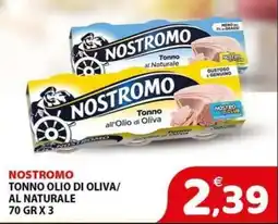 Il Centro Superstore Nostromo Tonno olio di oliva / al naturale offerta