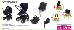 Universo Bimbo Foppapedretti Trio Tic Toc Pro offerta