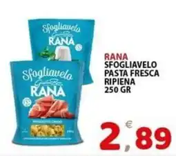 Il Centro Superstore Sfogliavelo pasta fresca ripiena RANA offerta