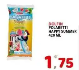 Il Centro Superstore Dolfin Polaretti Happy Summer offerta