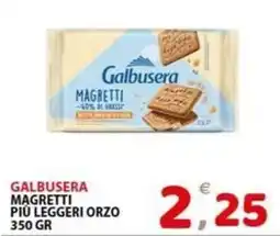 Il Centro Superstore Galbusera magretti più leggeri orzo offerta