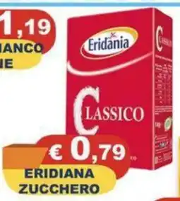 Magazzini del Risparmio Eridiana zucchero classico offerta