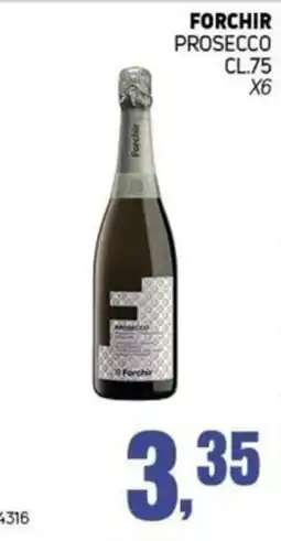 Migro Forchir Prosecco offerta