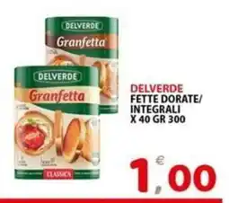 Il Centro Superstore Delverde Granfetta offerta