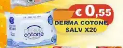 Magazzini del Risparmio Derma cotone salv offerta