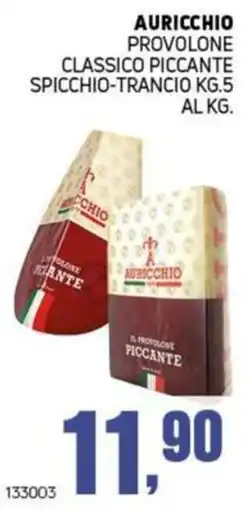 Migro Auricchio provolone piccante offerta