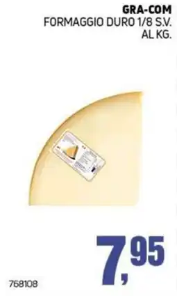 Migro Formaggio duro 1/8 s.v. Gra-com offerta