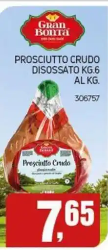 Migro Prosciutto Crudo Gran Bontrà offerta