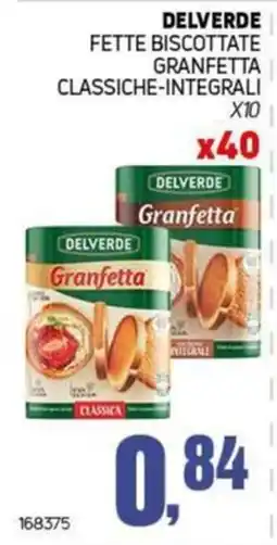 Migro Delverde fette biscottate granfetta classiche-integrali offerta