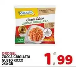 Il Centro Superstore Orogel zucchina grigliata gusto ricco offerta
