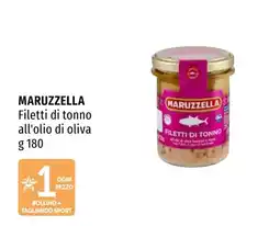 Emi Market Filetti di tonno all'olio di oliva Maruzzella offerta