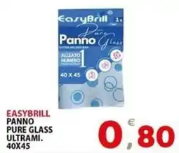 Il Centro Superstore EasyBrill Panno Pure Glass Ultrami. offerta