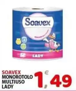 Il Centro Superstore Soavex monorotolo multiuso lady offerta