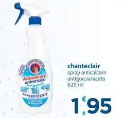 Bravo Casa Chanteclair spray anticalcare universale offerta