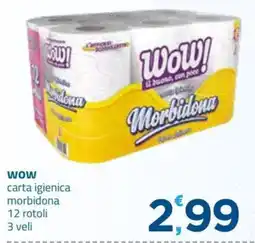 Bravo Casa WOW carta igienica morbida offerta