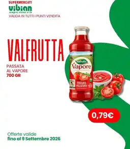 Vibian Valfrutta passata al vapore offerta