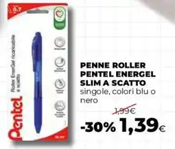 Coop Master Alleanza 3.0 Penne roller Pentel EnerGel slim a scatto offerta