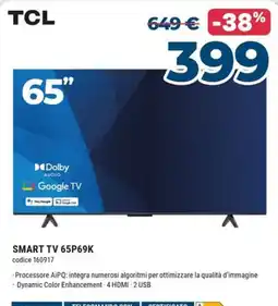 Sinergy TCL SMART TV 65P69K offerta
