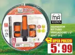 Maury's Mamaison kit tubo irrigazione offerta
