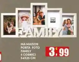 Maury's Ma Maison porta foto family offerta