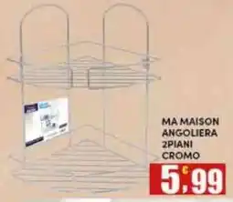 Maury's Ma Maison angoliera 2 piani cromo offerta