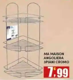 Maury's Ma Maison angoliera 3 piani cromo offerta