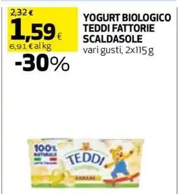 Coop YOGURT BIOLOGICO TEDDI FATTORIE SCALDASOLE offerta