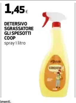 Coop DETERSIVO SGRASSATORE GLI SPESOTTI COOP offerta