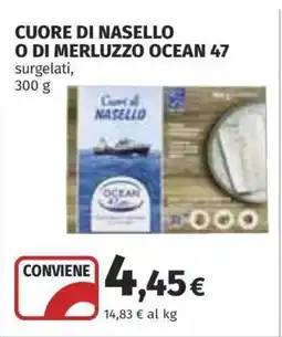 Coop CUORE DI NASELLO O DI MERLUZZO OCEAN 47 offerta