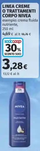 Coop LINEA CREME O TRATTAMENTI CORPO NIVEA offerta