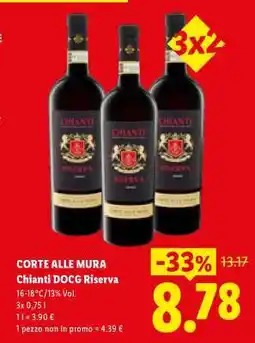 Lidl Corte alle Mura Chianti DOCG Riserva offerta