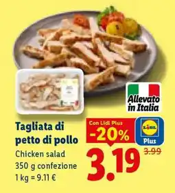 Lidl Tagliata Di Petto Di Pollo offerta