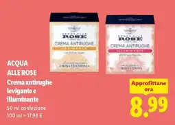 Lidl ACQUA ALLE ROSE Crema antirughe levigante e illuminante offerta