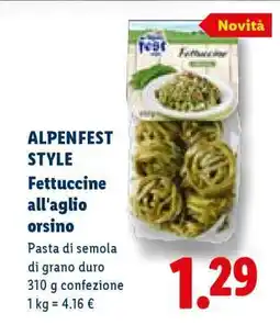 Lidl ALPENFEST STYLE Fettuccine all'aglio orsino offerta