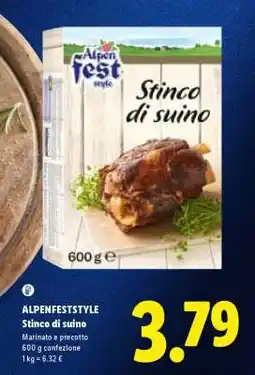 Lidl ALPENFESTSTYLE Stinco di suino offerta