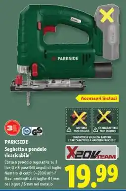 Lidl PARKSIDE Seghetto a pendolo ricaricabile offerta