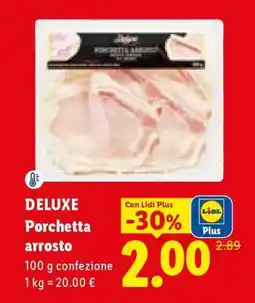 Lidl Deluxe Porchetta arrosto offerta