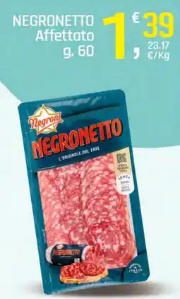 Supermercati Dok Negronetto Affettato offerta