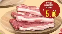 Supermercati EffePiù Fettine di pancetta di suino offerta